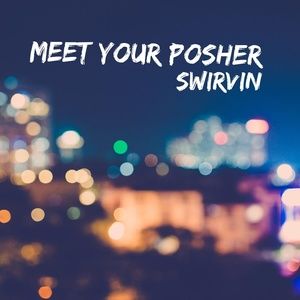 Meet your Posher, Swirvin